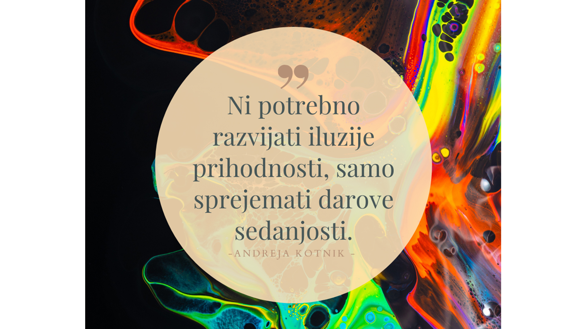  Kmalu bo prišel čas ko bom... 
